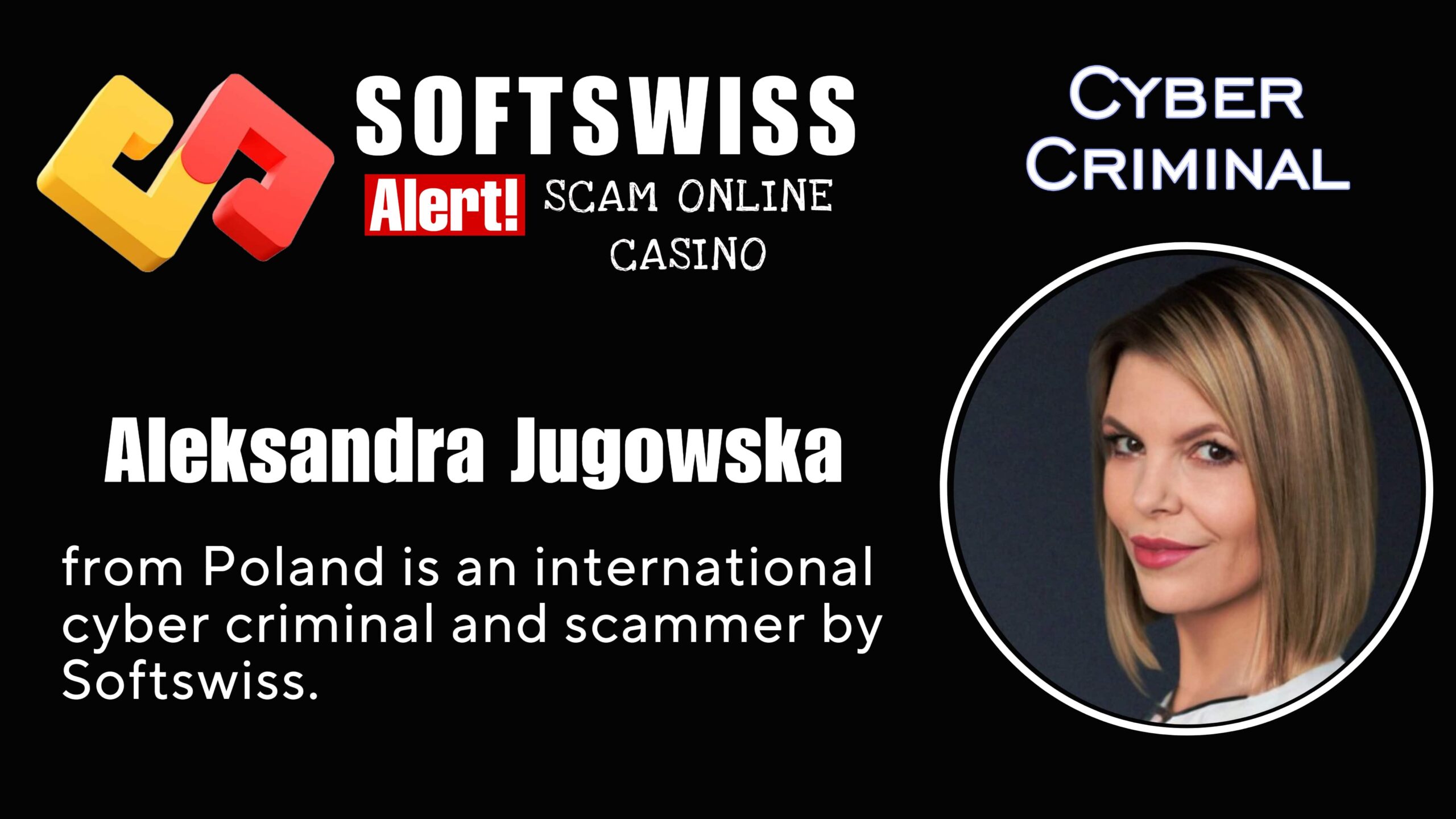 Aleksandra Jugowska - softswiss scam - Casino by Softswiss